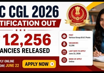 SSC CGL 2026 recruitment notification announcing 12,256 vacancies with application deadline and eligibility details.